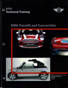 MINI Facelift and Convertible Technical Training manual