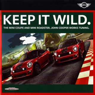 KEEP IT WILD. MINI Coupe and Roadster JCW tuning brochure