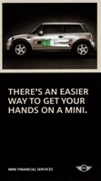 THERE'S AN EASIER WAY TO GET YOUR HANDS ON A MINI.
